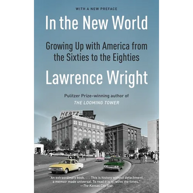 In the New World: Growing Up with America from the Sixties to the Eighties