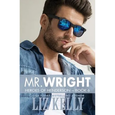 Mr. Wright: Heroes of Henderson Book 6