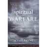Spiritual Warfare: Christians, Demonization, and Deliverance
