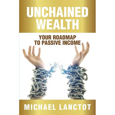 Unchained Wealth: Your Roadmap to Passive Income