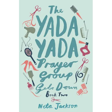 The Yada Yada Prayer Group Gets Down