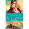 A Lady of Persuasion