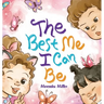 The Best Me I Can Be