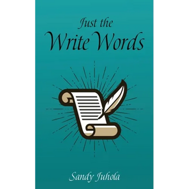Just the Write Words