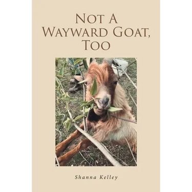 Not A Wayward Goat, Too