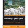 Mastering OpenLayers 3