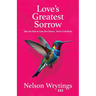 Love's Greatest Sorrow