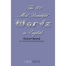 The 100 Most Beautiful Words in English
