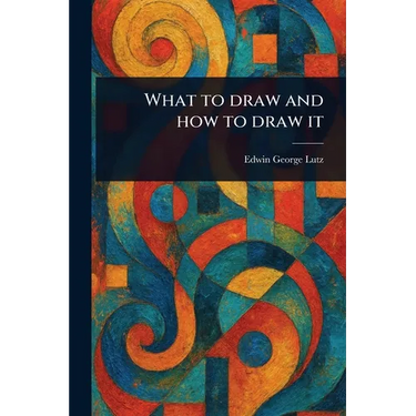 What to Draw and How to Draw It