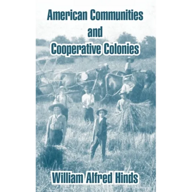 American Communities and Cooperative Colonies