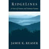 RidgeLines: A View of Nature and Human Nature