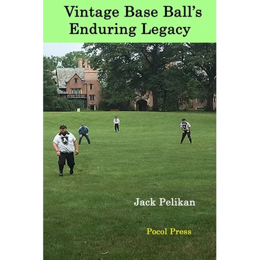 Vintage Base Ball's Enduring Legacy