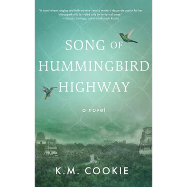Song of Hummingbird Highway