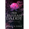 Her Russian Daddy: A Dark Mafia Romance