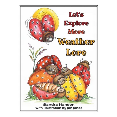 Let's Explore MORE Weather Lore
