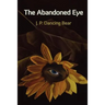 The Abandoned Eye