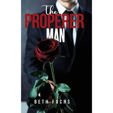 The Properer Man