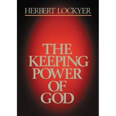 The Keeping Power of God