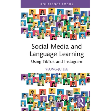 Social Media and Language Learning: Using Tiktok and Instagram