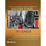 Ivy League Vocabulary Success Stage II