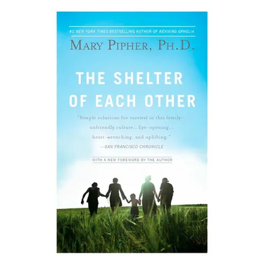 The Shelter of Each Other