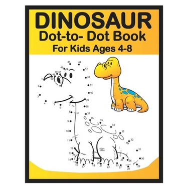 Dinosaur Dot to Dot Book for Kids Ages 4-8: Easy Fun Connect the Dots Dinosaur Coloring Book for Kids, Great Gift for Boys & Girls