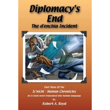 Diplomacy's End: The d'enchia Incident