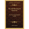 The Full Blessing Of Pentecost: The One Thing Needful (1908)