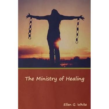 The Ministry of Healing