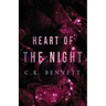 Heart of The Night: (The Night, #2)