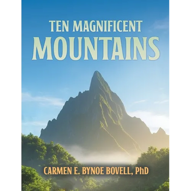Ten Magnificent Mountains