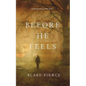 Before He Feels (A Mackenzie White Mystery-Book 6)