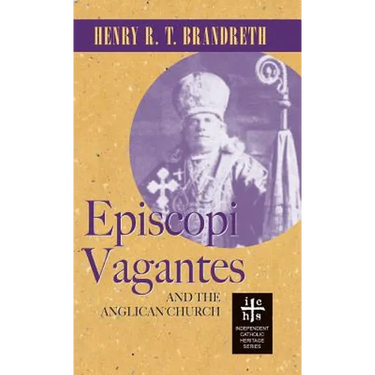 Episcopi Vagantes and the Anglican Church