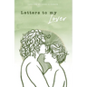 Letters To My Lover