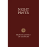 Night Prayer - From the Liturgy of the Hours