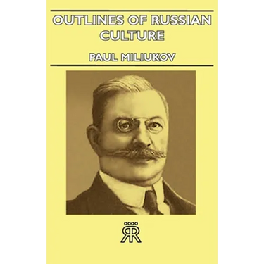 Outlines Of Russian Culture