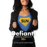 Defiant!: Redefining Singleness at 30+