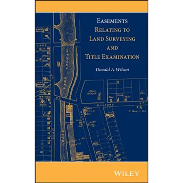 Easements Relating to Land Surveying and Title Examination
