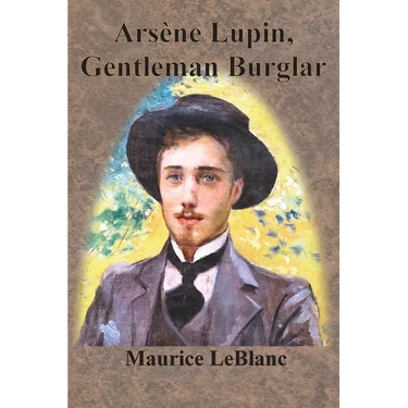 Arsène Lupin, Gentleman Burglar