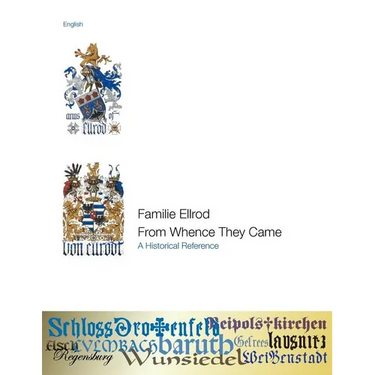 Familie Ellrod, From Whence They Came