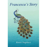 Francesca's Story