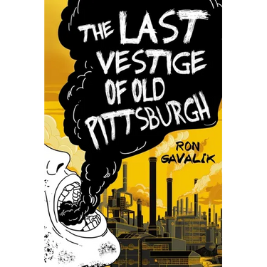 The Last Vestige of Old Pittsburgh