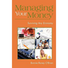 Managing Your Money: Surviving Any Economy