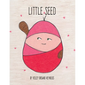 Little Seed