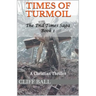 Times of Turmoil: A Christian Thriller