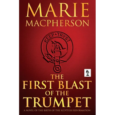 The First Blast of the Trumpet