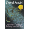 The Quest for Character: Inspirational Thoughts for Becoming More Like Christ