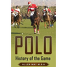 Polo: History of the Game