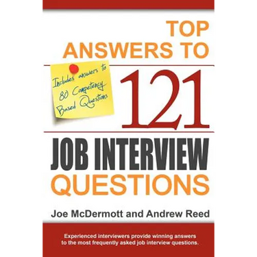 Top Answers to 121 Job Interview Questions