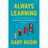 Always Learning: Lessons on Leveling Up, from GameStop to Laura Mercier and Beyond